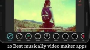 Top 20 best musically video maker apps